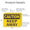 Signmission Keep Away Caution Sign, Aluminum, 14in W x 10in L, 2PK OS-2PACK-CS-A-1014-L-19192 - alternate 6